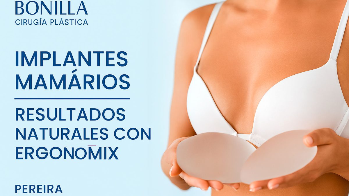 Implantes Ergonomix - Dr. Ricardo Bonilla - Pereira