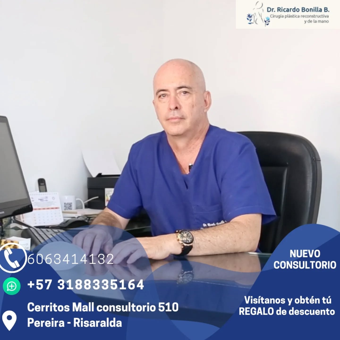 Nuevo consultorio del Dr Ricardo Bonilla - Cirujano Plastico en Pereira Colombia